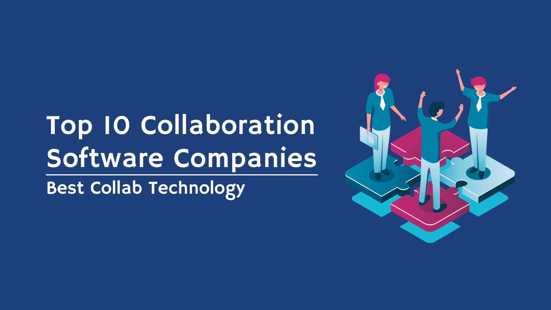 Collaboration Software Companies 